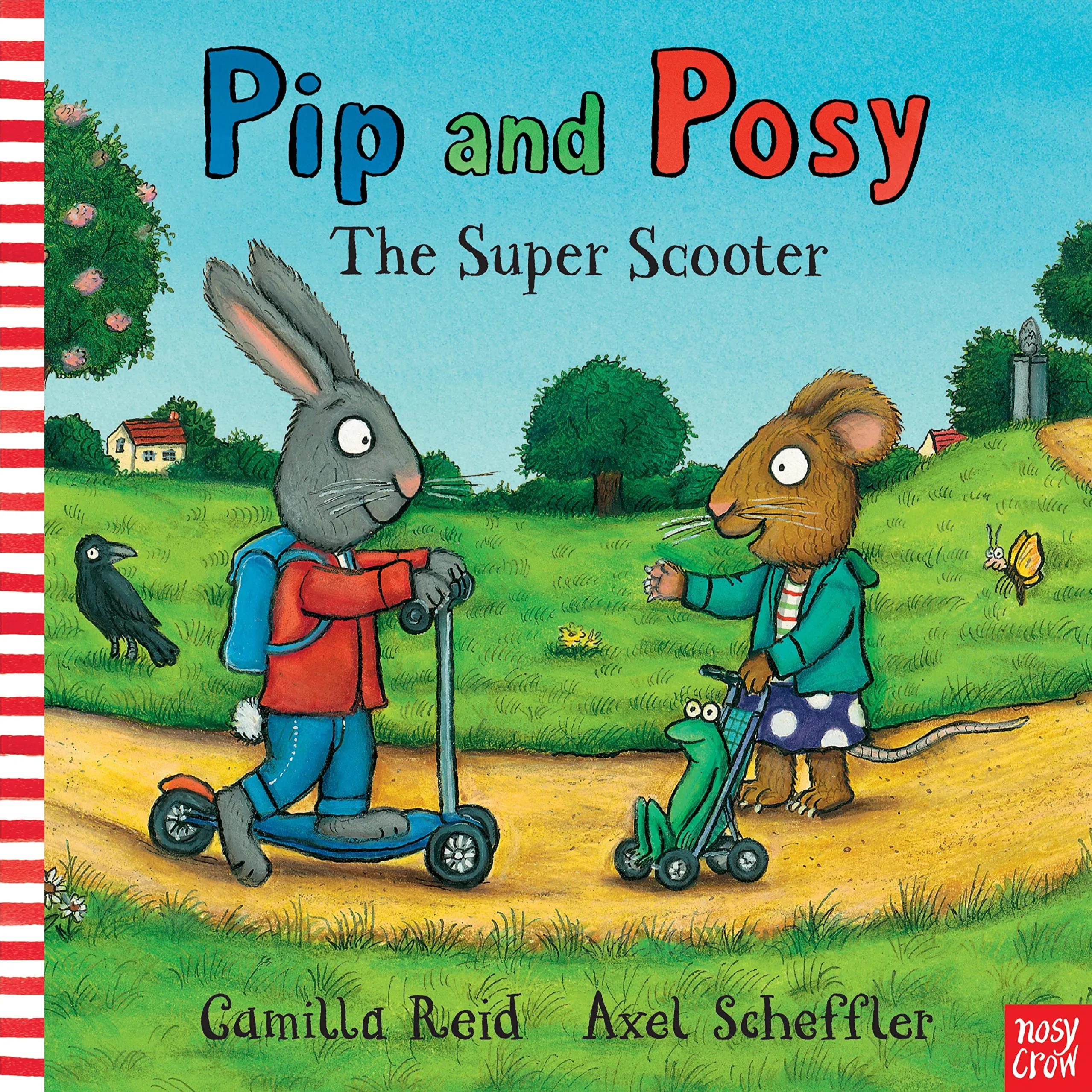 634429 Pip And Posy: The Super Scooter (Board Book) Illustrated By Scheffler, Axel