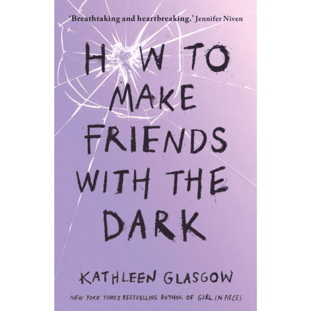 075642 How To Make Friends With The Dark (Paperback) By Glasgow, Kathleen