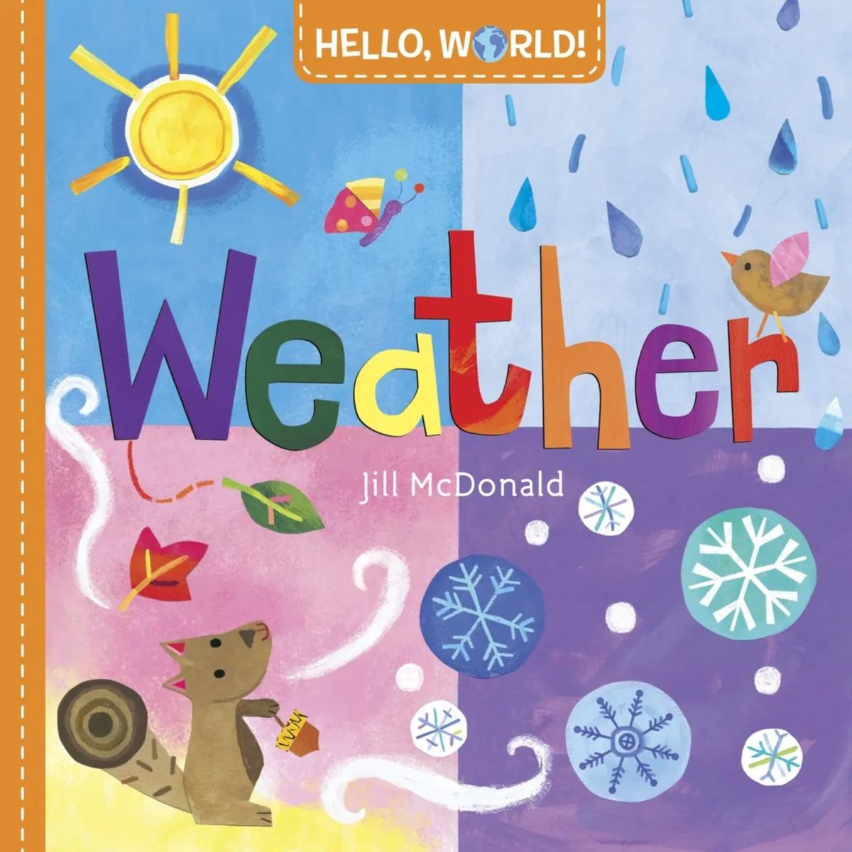 521016 Hello, World! Weather (Board Book) By Mcdonald, Jill