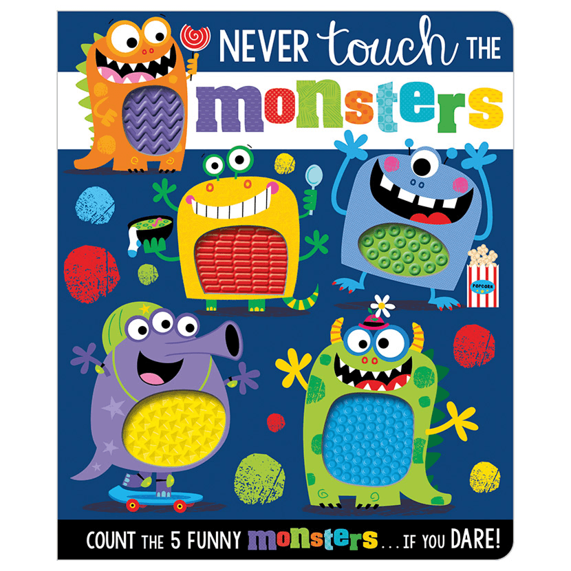 477474 Never Touch The Monsters (Board Book)