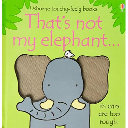 536406 That's Not My Elephant... (Board Book, UK) By Watt, Fiona