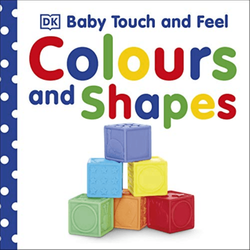 335393 Baby Touch And Feel Colours And Shapes (Trade Paperback / Paperback) By DK