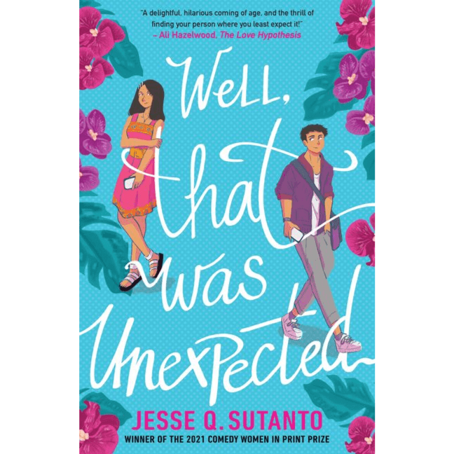 501464 Well, That Was Unexpected (Paperback) By Sutanto, Jesse Q.