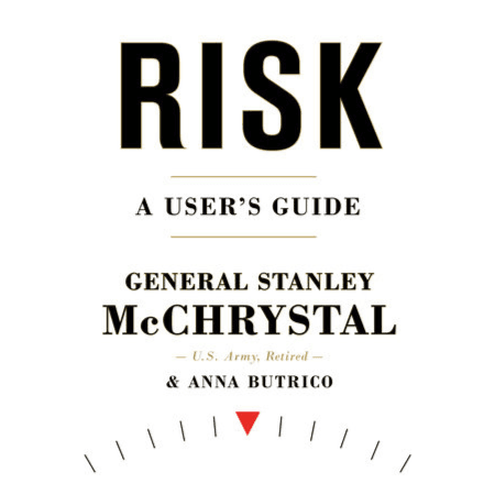 192207 Risk: A User's Guide (Hardback) By McChrystal, Stanley