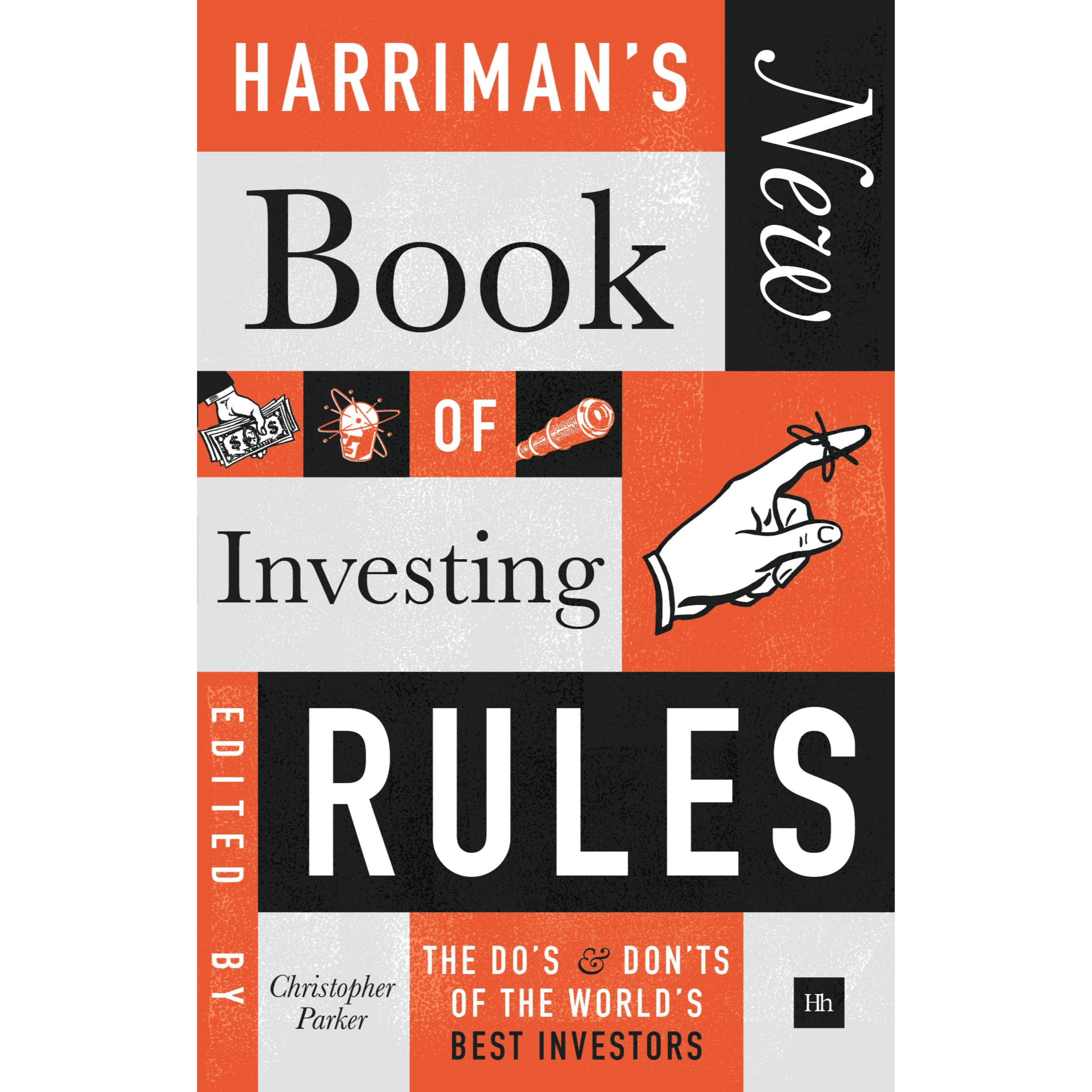 196842 Harriman's New Book Of Investing Rules: The Do's And Don'ts Of The World's Best Investors (Hardback) Edited By Parker, Christopher