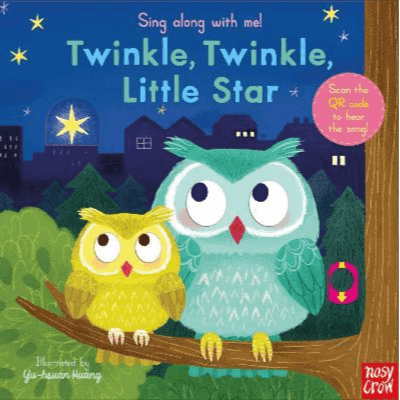 007603 Sing Along With Me! Twinkle Twinkle Little Star (Board Book) Illustrated by Huang, Yu-Hsuan