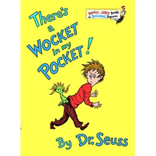 829203 There's a Wocket in my Pocket (Hardback, New title) By Seuss, Dr.