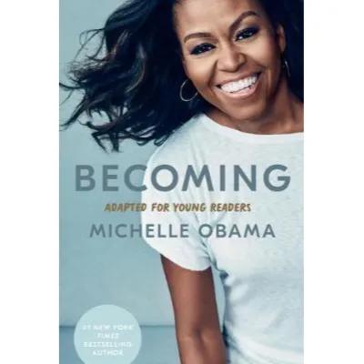 303740 Becoming: Adapted for Young Readers (Hardback) By Obama, Michelle