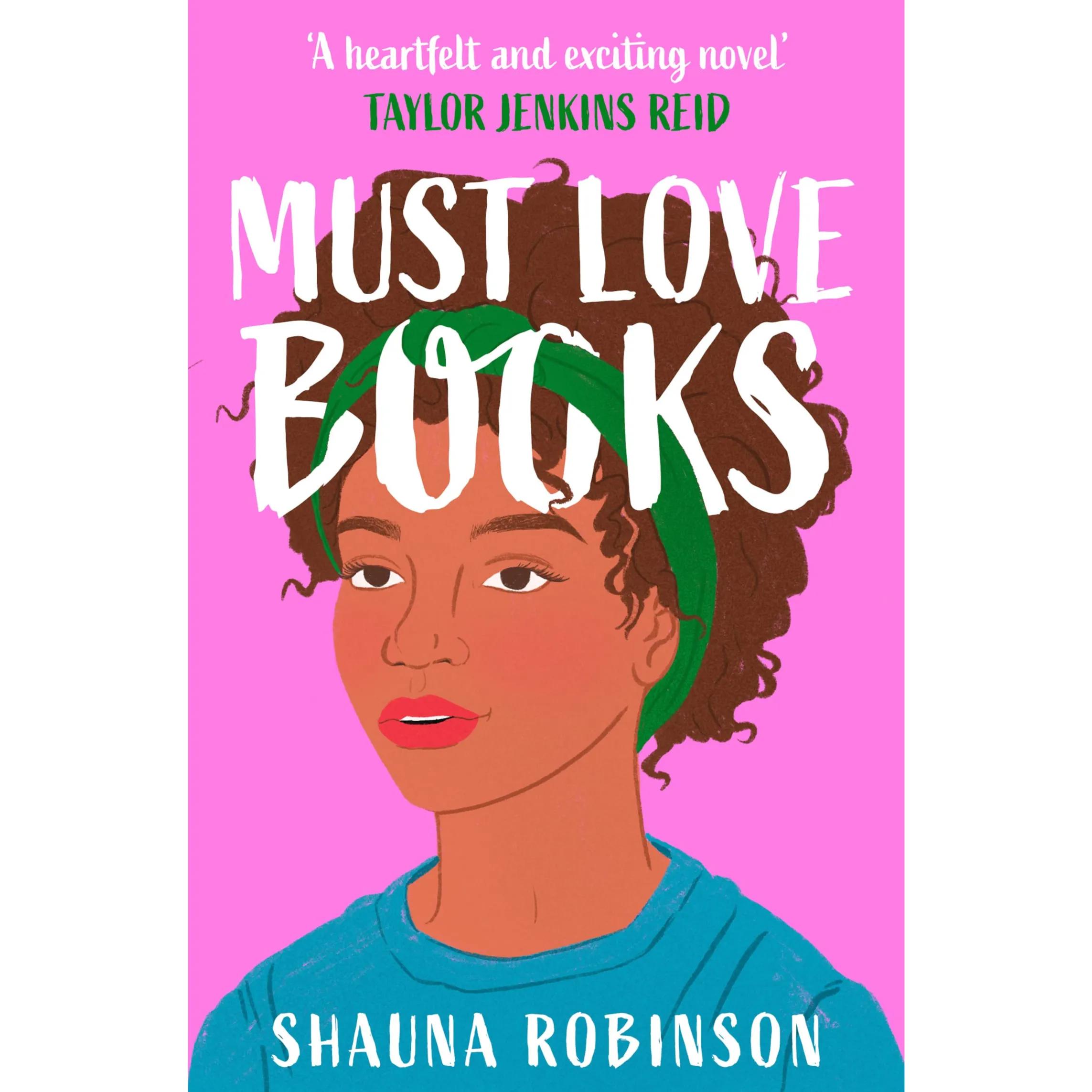 539023 Must Love Books (Paperback) By Robinson, Shauna