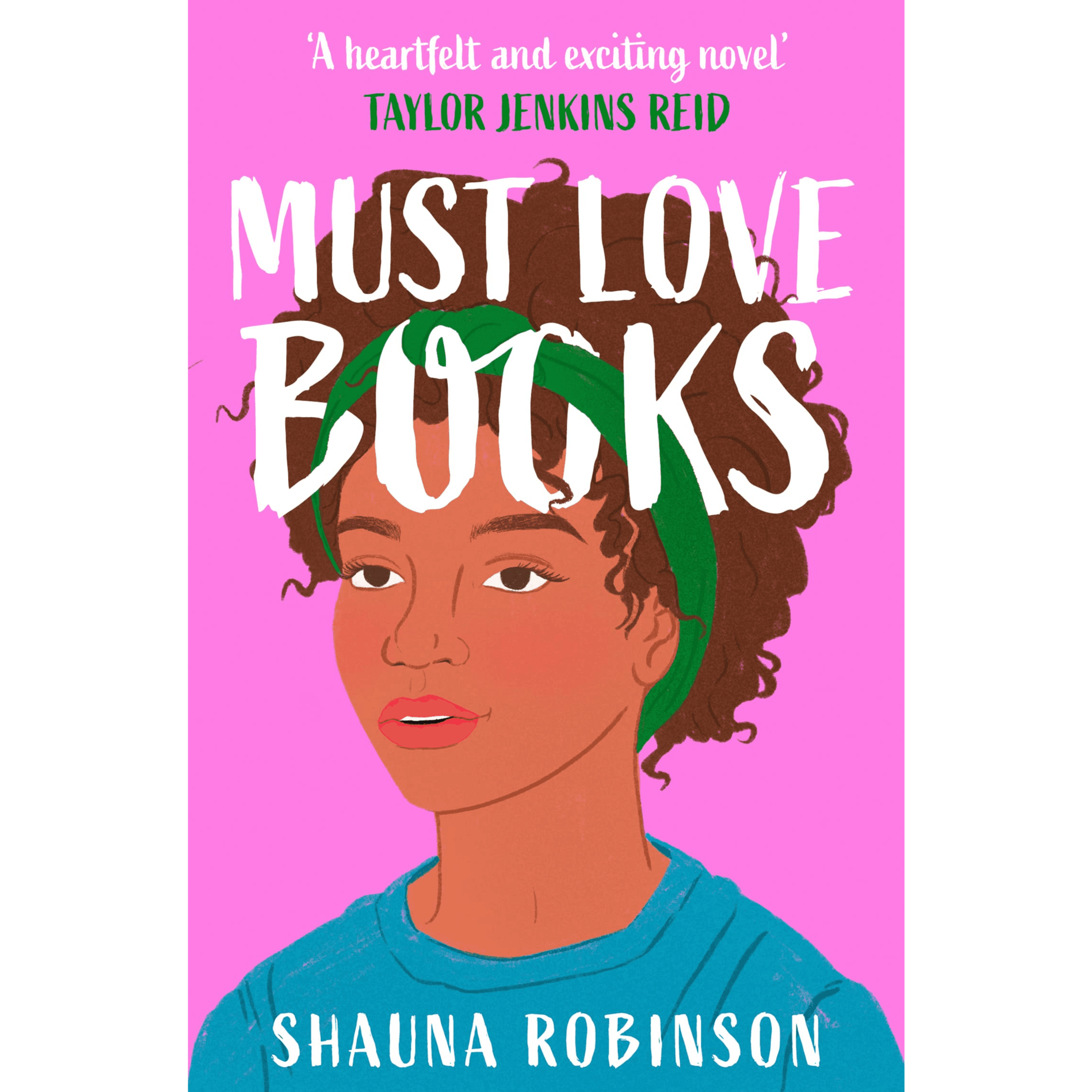 539023 Must Love Books (Paperback) By Robinson, Shauna