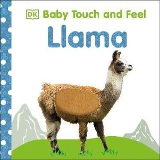 491584 Baby Touch and Feel Llama (Board Book) By DK