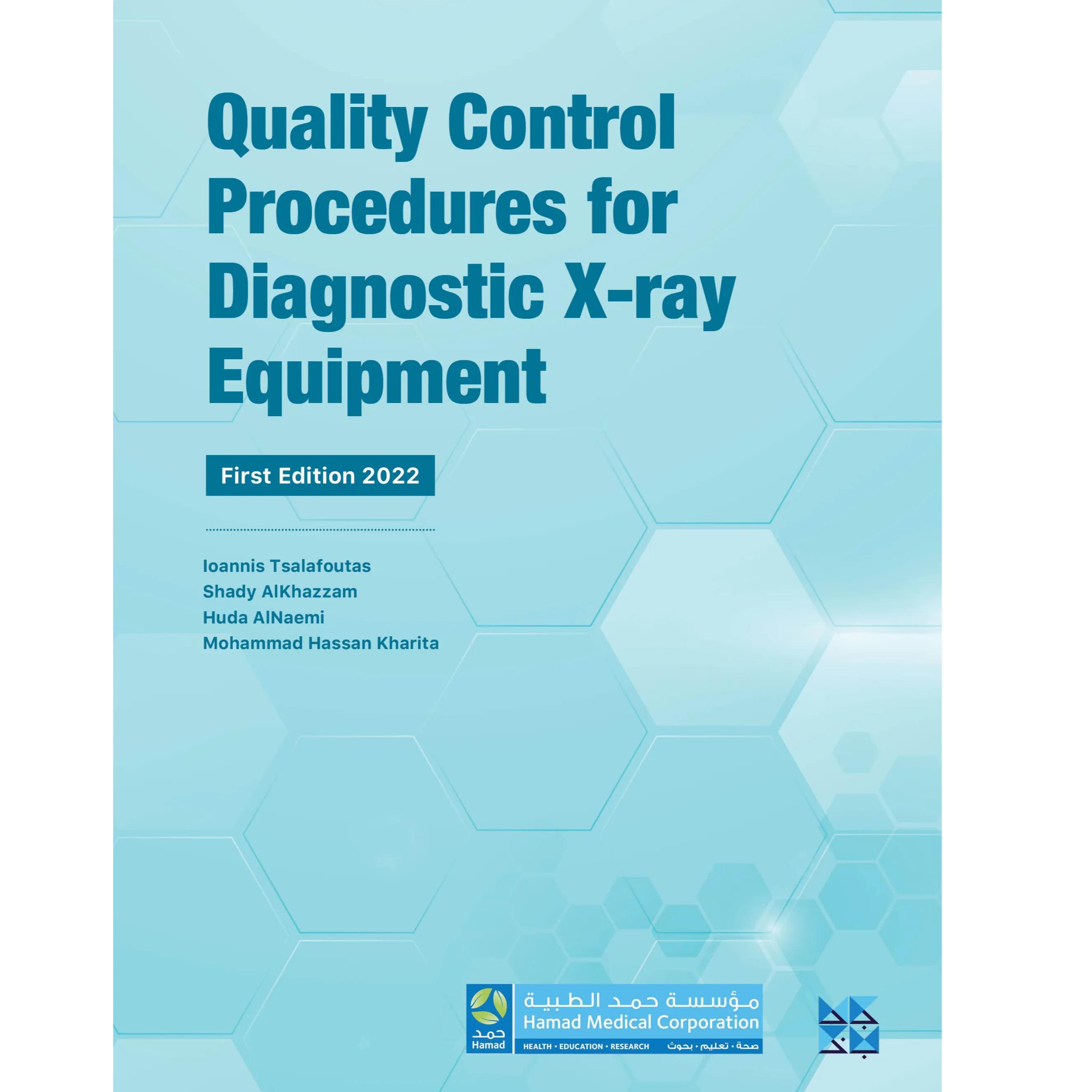 Quality Control Procedures for Diagnostic X-ray Equipment