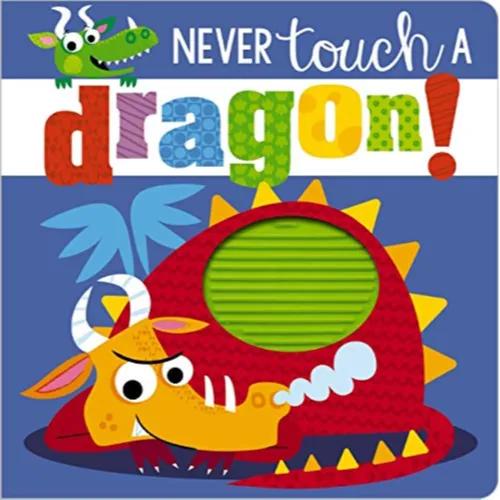 922670 Never Touch A Dragon (Board Book) By Greening, Rosie