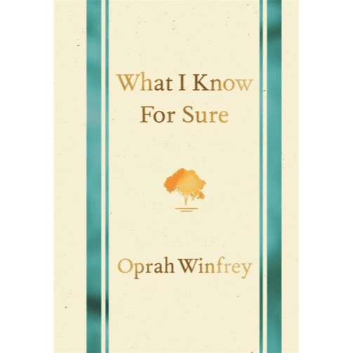 277668 What I Know For Sure (Hardback, Main Market Ed.) By Winfrey, Oprah