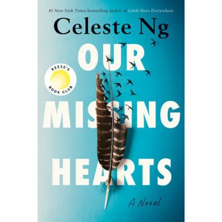 492543 Our Missing Hearts: A Novel (Hardback) By Ng, Celeste