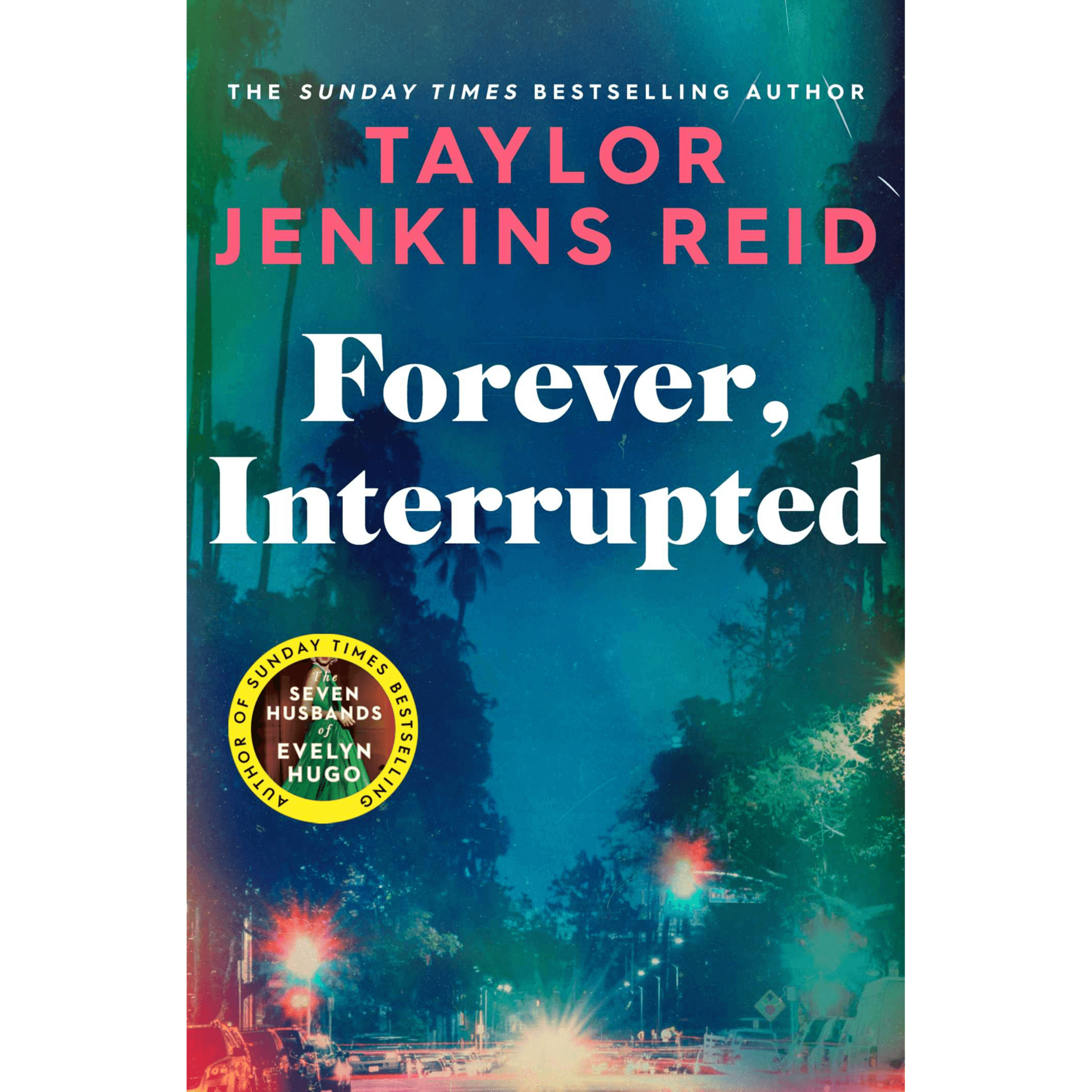 516748 Forever, Interrupted (Paperback) By Reid, Taylor Jenkins