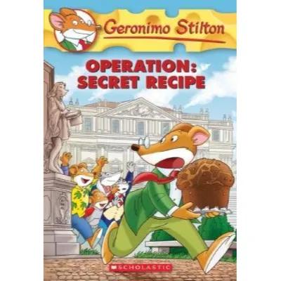 087826 Operation Secret Recipe (Geronimo Stilton #66) (Trade Paperback / Paperback) By Stilton, Geronimo